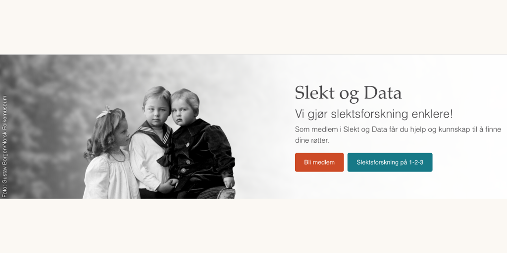 Glad i slektsforskning? Sammen med Slekt og Data har vi gjort det enklere enn aldri før!     